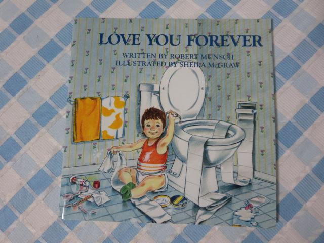 Love You Forever Robert N. Munsch �̎ʐ^1