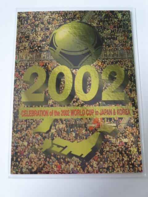 JJ[h96 CELEBRATION of the 2002 WORLD CUP in JAPAN & KOREA ̎ʐ^1