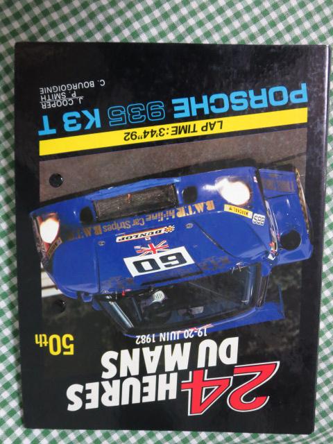 ÂB5oC_[ 50th 24 HEURES DU MANS 19-20 JUIN 1982 PORSCHE 935 K3 T ̎ʐ^1